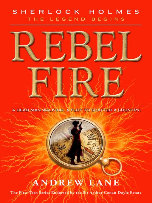 Title details for Rebel Fire by Andrew Lane - Available